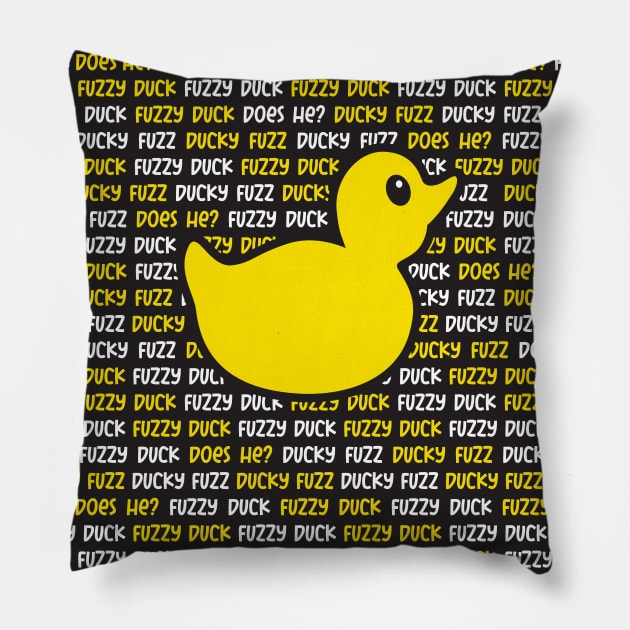 Fuzzy Duck, Ducky Fuzz, drinking game design Pillow by RobiMerch