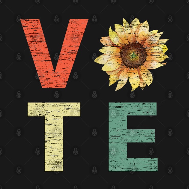 Vote Vintage Sunflower - Vote Election Voting by Davishasari