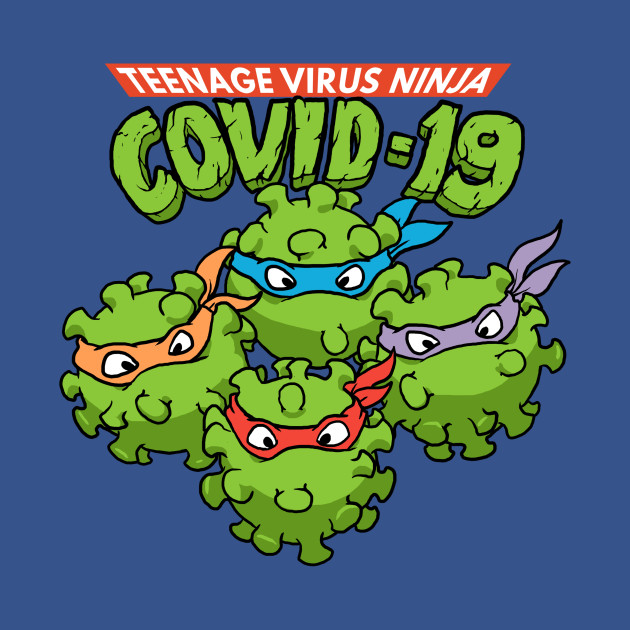 Disover Teenage Virus Ninja Covid19 - Covid19 - T-Shirt