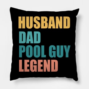 Husband Dad Pool Guy Legend Pillow