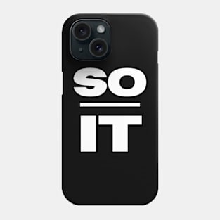 So Over It Phone Case