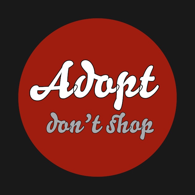 adopt don't shop by sarelitay