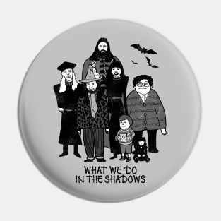 What We Do In The Shadows Pin