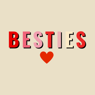 besties gifts T-Shirt