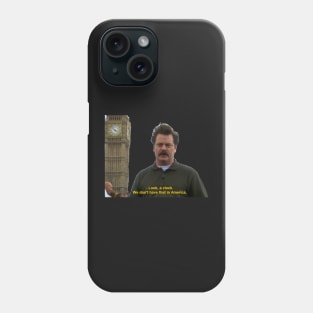 Ron Swanson - Big Ben Phone Case