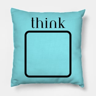 Think outside the box Pillow