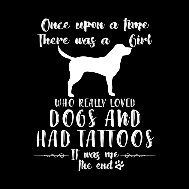 I'M A Girl Who Really Loved Labrador & Had Tatttoos by mlleradrian