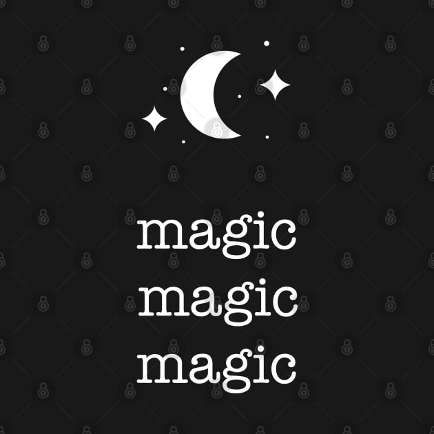 Magic Magic Magic by Witchling Art