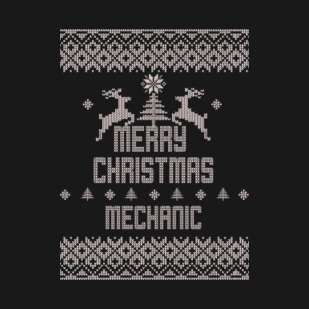 Merry Christmas Mechanic - Mechanic - T-Shirt | TeePublic