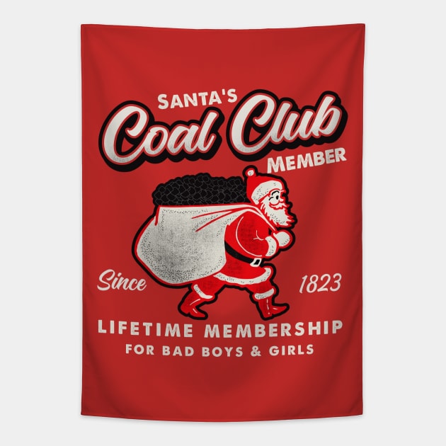 Santa's Coal Club Member Tapestry by Alema Art