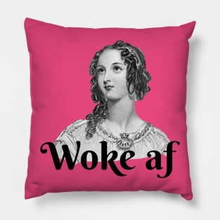 Woke AF Pillow