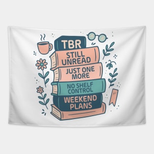 Tbr Still Unread Just One More No Shelf Control Weekend Plans Tapestry