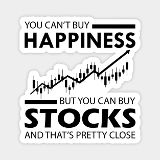 Stock Trader - I can't buy happiness Magnet