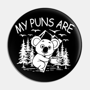 My Puns Are - Koala Bear Pin