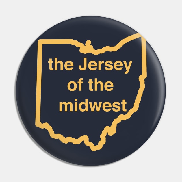 Ohio is the New Jersey of the Midwest Pin by Dolphin Axe