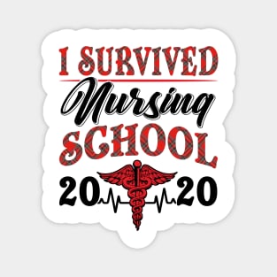 I Survived nursing School 2020 Magnet