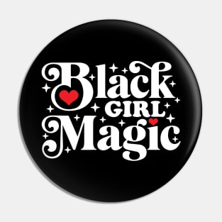 Black Girl Magic Pin