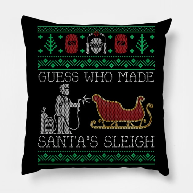 Christmas Welder Welding Xmas Funny Welder Ugly Christmas Sweater Pillow by mrsmitful01