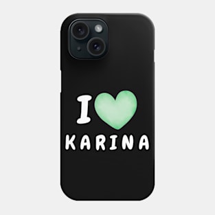 I Love Karina aespa Phone Case