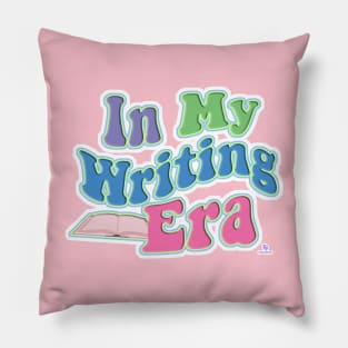 My Writing Era Fun Author Slogan Pillow