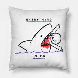 everything is ok Pillow