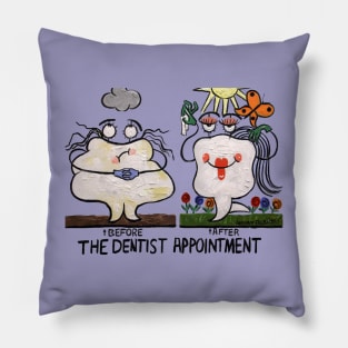 The Dentist Appointment Pillow
