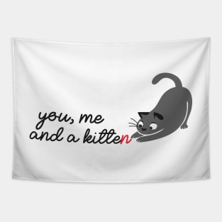 You, me and a kitten - QUOTE ENGLISH Tapestry