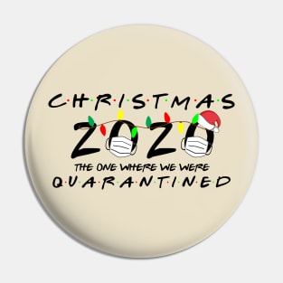 Christmas 2020 Quarantined Christmas Gift Pin