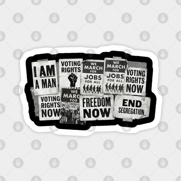 Civil Rights Protest Signs – I Am A Man & Freedom Now Collage Magnet by UrbanLifeApparel