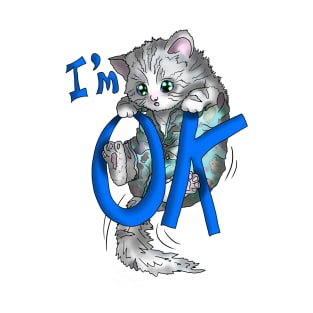 wise cat Im ok T-Shirt