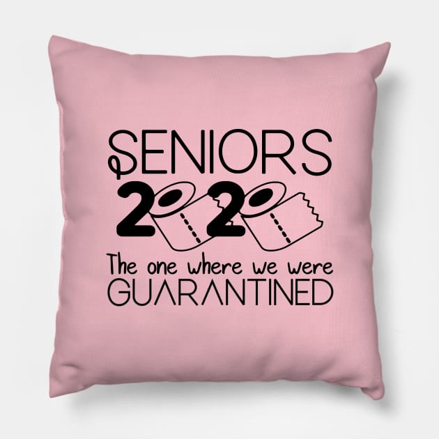 Seniors 2020 The One Where We Were Quarantined Pillow by DragonTees