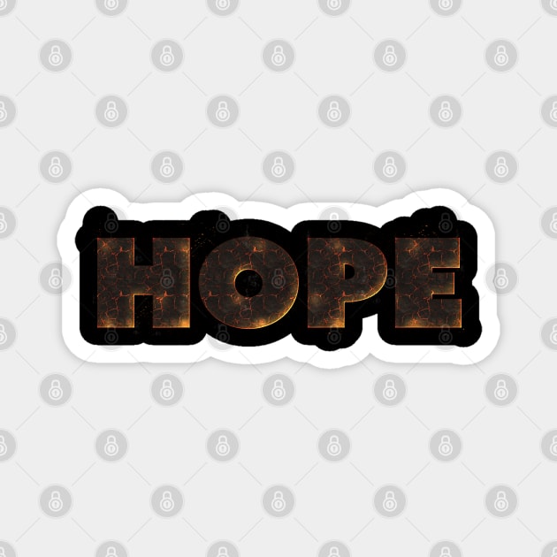 Hope 2 Magnet by MichaelaGrove