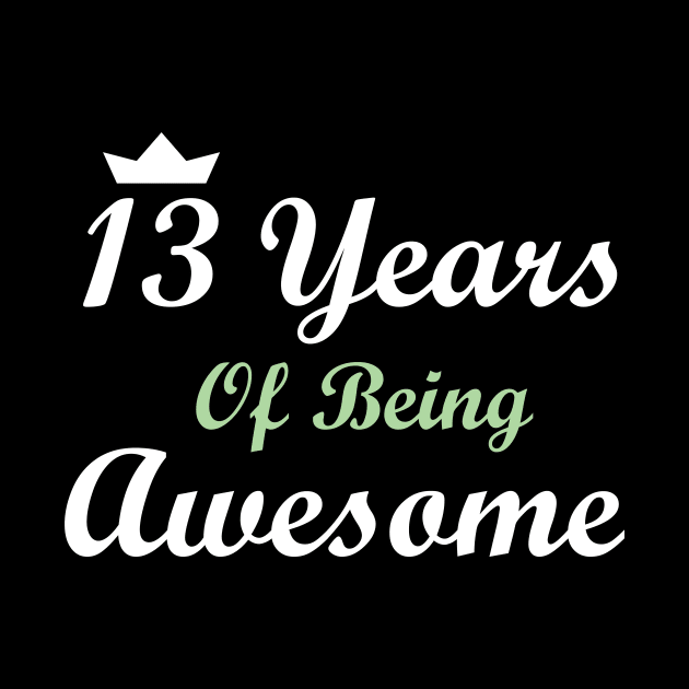 13 Years Of Being Awesome by FircKin