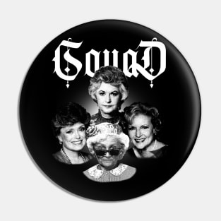 SQUAD THE GOLDEN GIRLS Pin