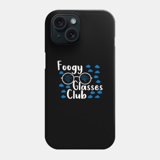 Funny Foggy Glasses Club Est. 2020 quote for everybody who hates wearing a mask and getting their glasses foggy Phone Case