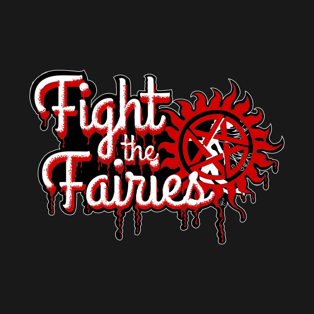 Fight the Fairies! Supernatural fanart by FitzGingerArt