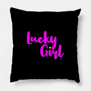 Lucky Girl Pillow