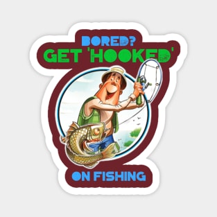 Bored?  Get Hooked on Fishing Magnet