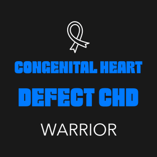 Congenital Heart Defect CHD Awareness T-Shirt