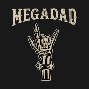 Megadad Rock Heavy Metal Guitar Dad T-Shirt