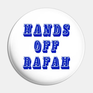 Hands Off Rafah - Front Pin