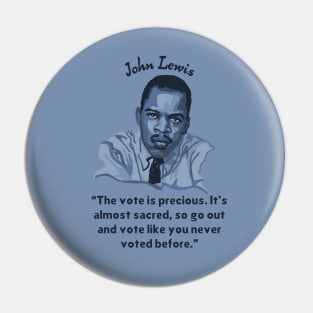 John Lewis Portrait and Quote Pin