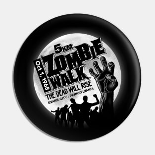 Zombie Walk Pin