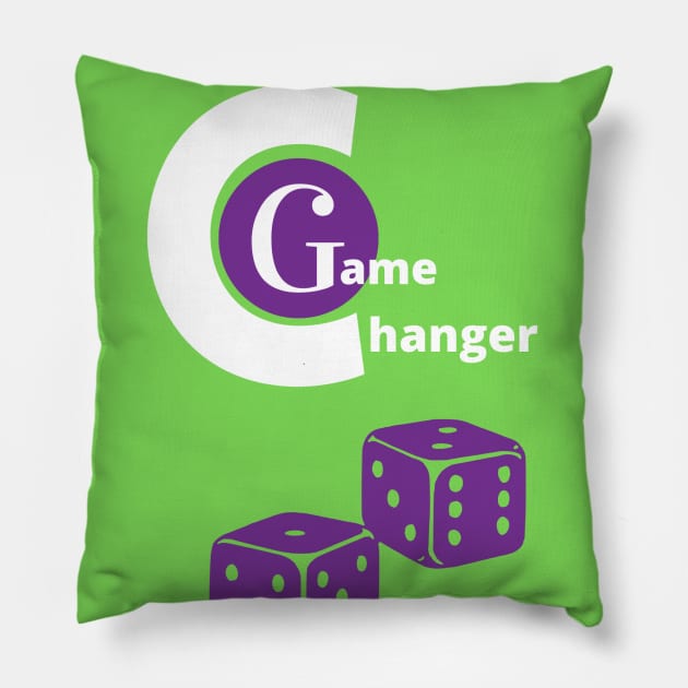 Game changer design Pillow by BChavan