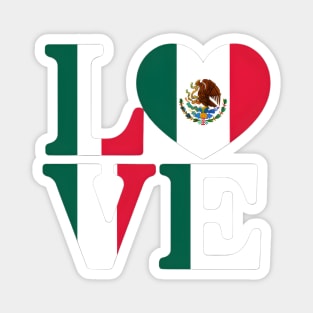Mexico Flag Love Magnet