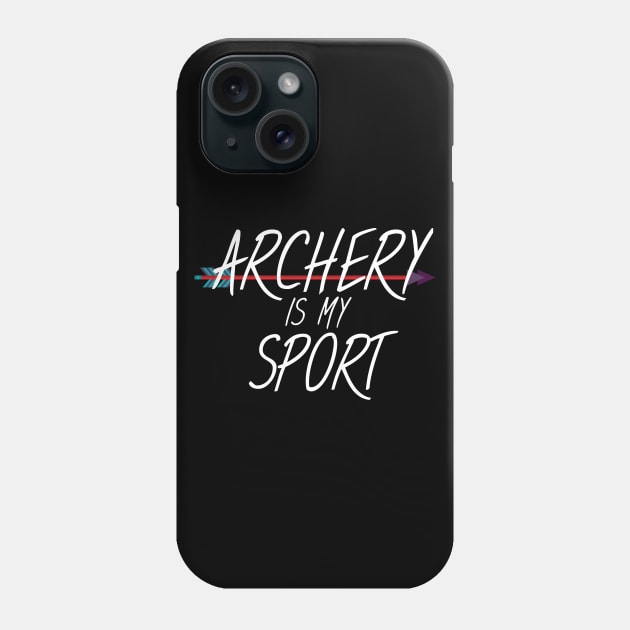 Archery is my sport Phone Case by maxcode