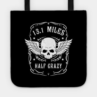 half crazy Tote