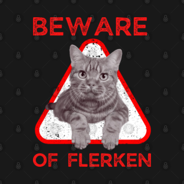 Disover Beware Of Flerken Funny Cat - Flerken - T-Shirt