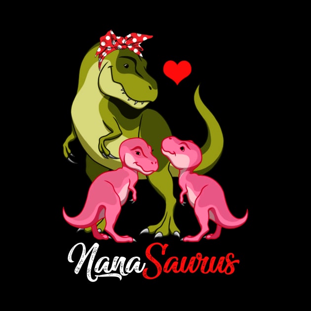 Nanasaurus T-Shirt T-rex Nana Saurus Dinosaur by johnbbmerch