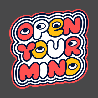 Open your mind T-Shirt